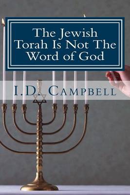 Book cover for The Jewish Torah Is Not The Word of God