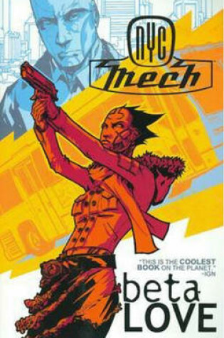 Cover of NYC Mech Volume 2: Beta Love