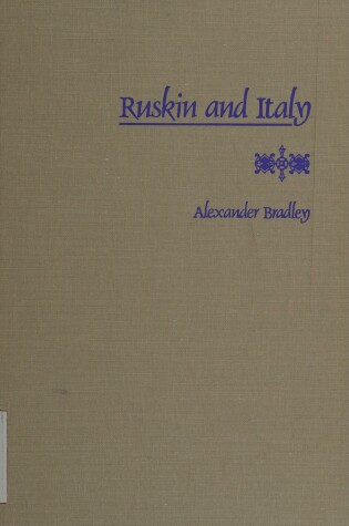 Cover of Ruskin and Italy