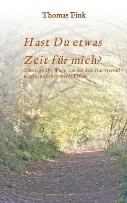 Book cover for Hast Du etwas ZEIT fur mich?