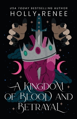 Book cover for A Kingdom of Blood and Betrayal