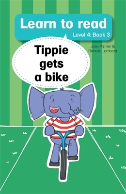 Book cover for Learn to read (Level 4 Book 3): Tippie gets a bike