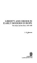 Cover of Liberty and Order in Early Modern Europe