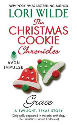 Book cover for The Christmas Cookie Chronicles: Grace