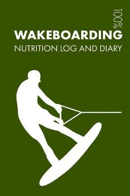 Book cover for Wakeboarding Sports Nutrition Journal