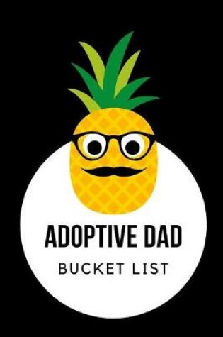 Cover of Adoptive Dad Bucket List