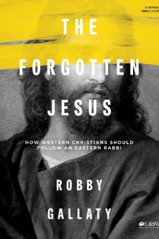 Cover of Forgotten Jesus Bible Study Book, The