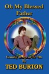 Book cover for Oh My Blessed Father - Book 2 "Dum Dum"