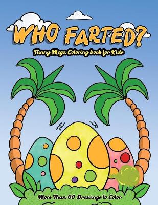 Book cover for Who farted ?
