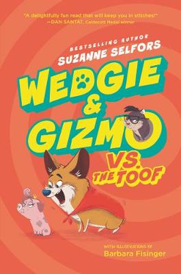 Book cover for Wedgie & Gizmo Vs. The Toof