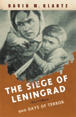 Book cover for The Siege of Leningrad