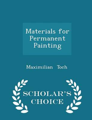 Book cover for Materials for Permanent Painting - Scholar's Choice Edition