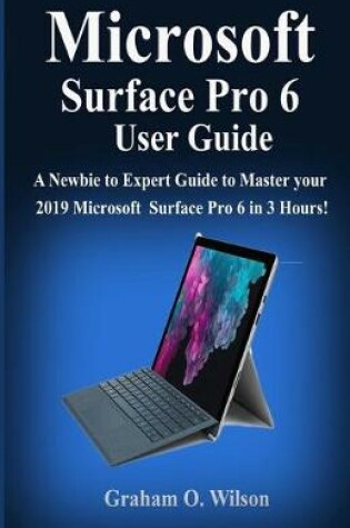Cover of Microsoft Surface Pro 6 User Guide