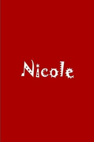 Cover of Nicole - Red Personalized Journal / Notebook / Blank Lined Pages