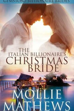 Cover of The Italian Billionaire's Christmas Bride