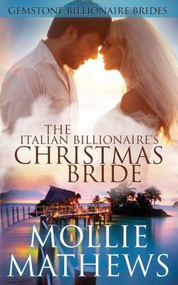 Book cover for The Italian Billionaire's Christmas Bride