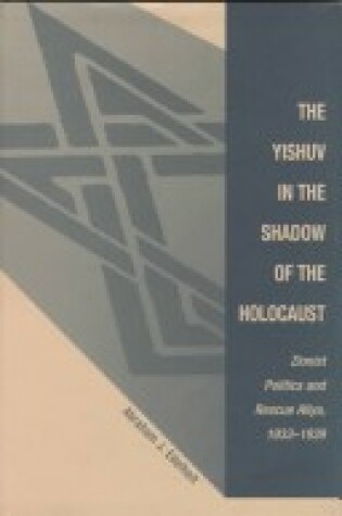 Cover of The Yishuv In The Shadow Of The Holocaust