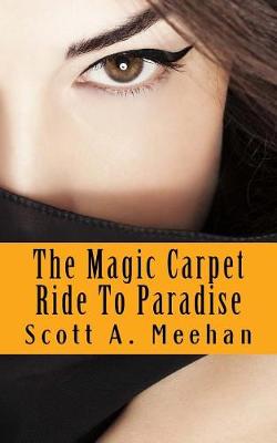 Book cover for The Magic Carpet Ride to Paradise