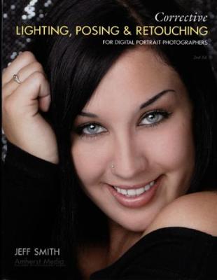 Cover of Corrective Lighting, Posing And Retouching For Digital