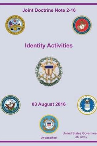 Cover of Joint Doctrine Note 2-16 Identity Activities 03 August 2016