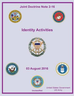 Book cover for Joint Doctrine Note 2-16 Identity Activities 03 August 2016