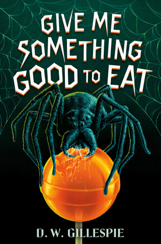 Cover of Give Me Something Good to Eat