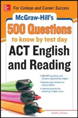 Book cover for McGraw-Hill's 500 ACT English and Reading Questions to Know by Test Day