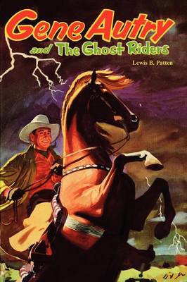 Book cover for Gene Autry and the Ghost Riders