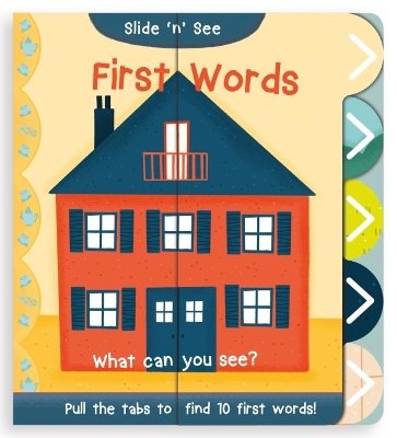 Book cover for Slide 'n' See First Words
