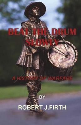 Book cover for Beat The Drum Slowly