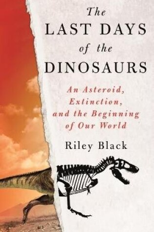 Cover of The Last Days of the Dinosaurs