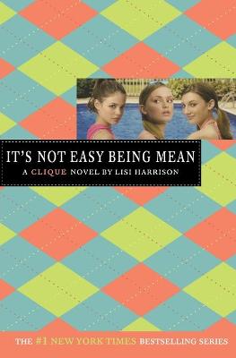 Book cover for It's Not Easy Being Mean
