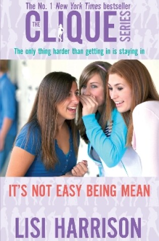 Cover of It's Not Easy Being Mean