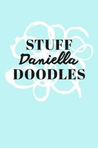 Cover of Stuff Daniella Doodles