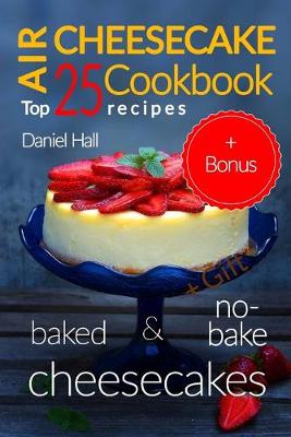 Book cover for Air cheesecake. Cookbook