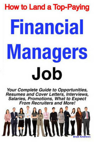 Cover of How to Land a Top-Paying Financial Managers Job