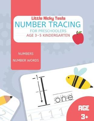 Cover of Number Tracing For Preschoolers Age 3-5 Kindergarten