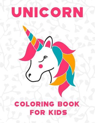 Book cover for Unicorn Coloring Book for Kids