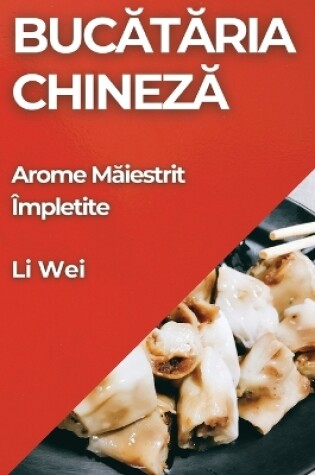 Cover of Bucătăria Chineză