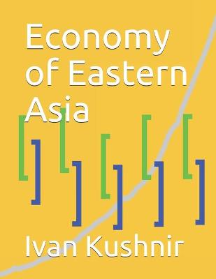 Book cover for Economy of Eastern Asia