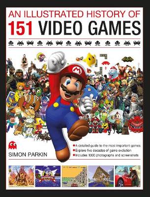 Book cover for Illustrated History of 151 Videogames