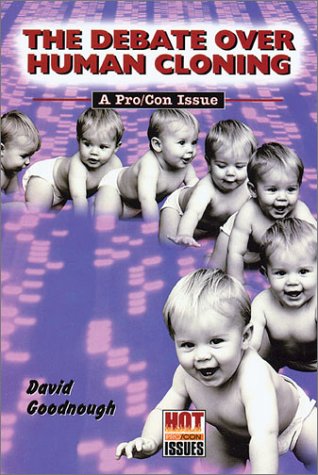 Book cover for The Debate Over Human Cloning