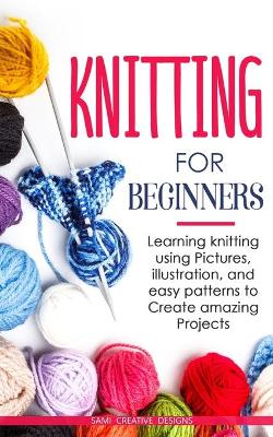 Cover of Knitting for Beginners