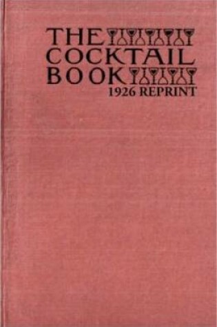 Cover of The Cocktail Book 1926 Reprint