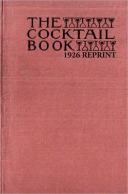 Book cover for The Cocktail Book 1926 Reprint