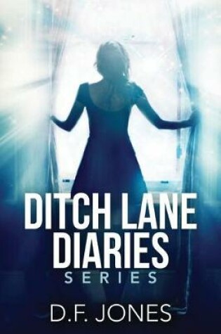 Cover of Ditch Lane Diaries