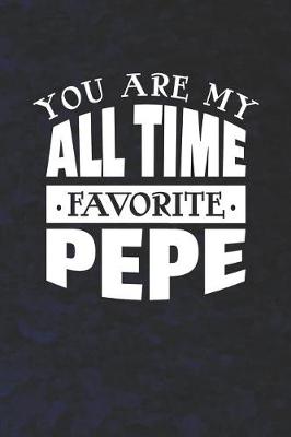 Book cover for You Are My All Time Favorite Pepe