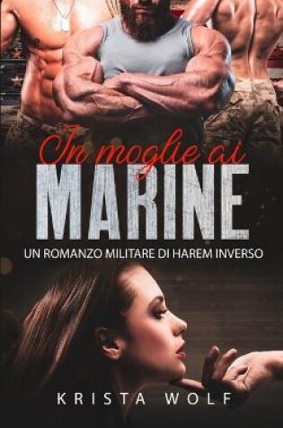 Cover of In Moglie ai Marine
