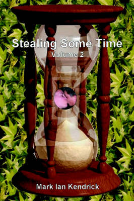 Book cover for Stealing Some Time