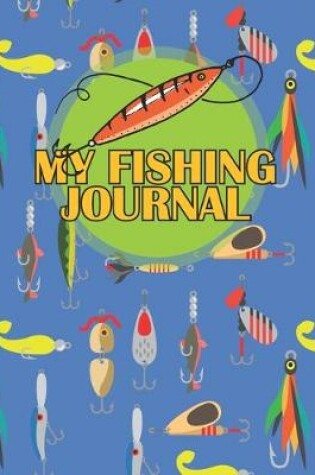 Cover of My Fishing Journal